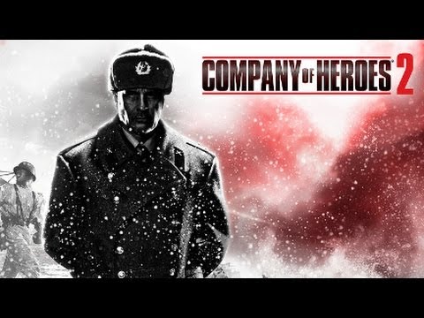 ➜ Company of Heroes - 2 Walkthrough - Part 1: Stalingrad Rail Station [General]