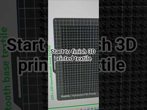 How do I use my Bambu Lab printer to create 3D printed textiles?