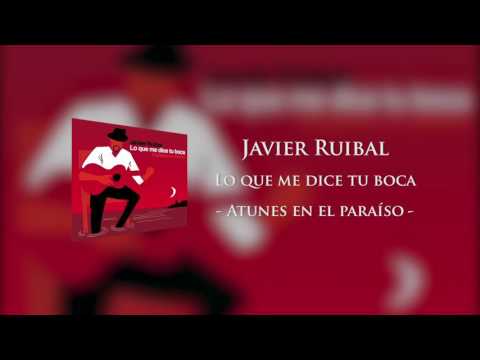 Javier Ruibal - Atunes en el paraíso