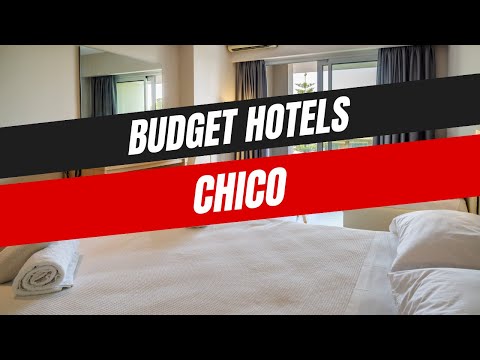 Best Budget Hotels in Chico