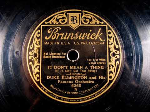 IT DON'T MEAN A THING by Duke Ellington with Ivie Anderson vocals 1932