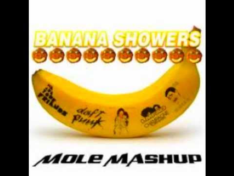Banana Showers - Dada Life, Daft punk, Skrillex (Mole Mashup)