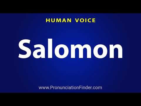 How To Pronounce Salomon