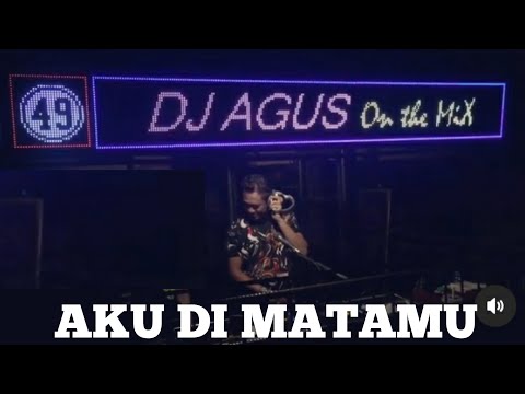 Dj Agus Aku Di MataMu (Dj Remix Viral) Apakah Aku Sejahat Itu Di MataMu