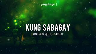 Kung Sabagay - Sarah Geronimo | #MusicVibes