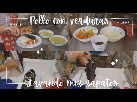 RECETA DE POLLO CON VERDURA 🍗🥕🥬 | COMO LAVO MIS ZAPATOS