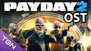 PAYDAY 2 Soundtrack - 13 - Clean Getaway