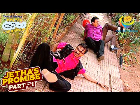 किसके Scarf को पकड़ने के चक्कर में गिर पड़े Gents? | Taarak Mehta Ka Ooltah Chashmah | Jetha's Promise