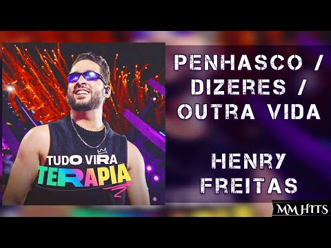 PENHASCO / DIZERES / OUTRA VIDA - Henry Freitas (Áudio Oficial)