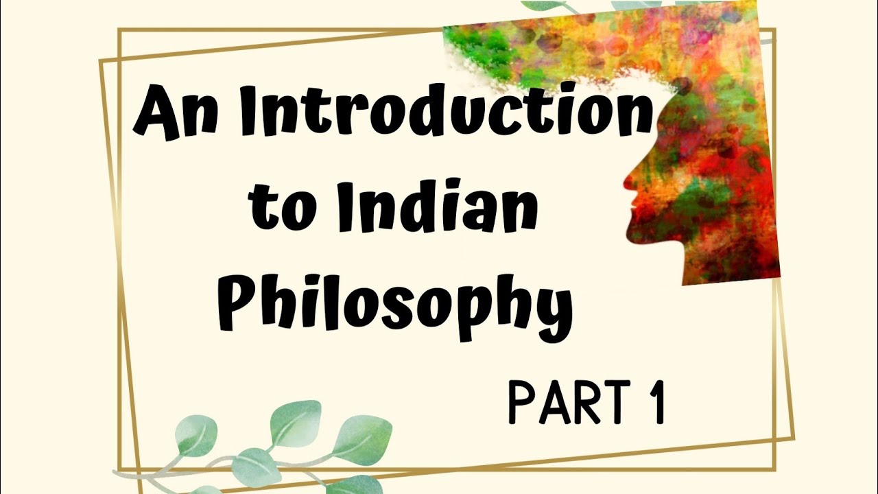An Introduction to Indian Philosophy by Helna | #HelnasLitWorld |