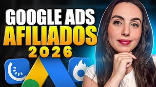 Afiliado Google Ads 2026: Subindo Campanha No Google Ads (Passo a Passo Do Zero)