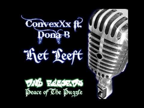 ConvexXx ft. Dona B - Het Leeft