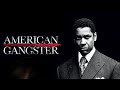 American Gangster (2018) Movie | Russell Crowe,Denzel Washington,Chiwetel Ejiofor | Fact & Review