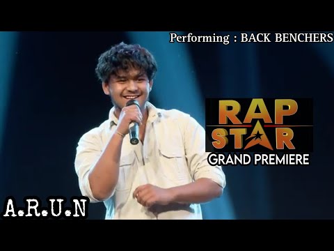 BACK BENCHERS - Rap Star | A.R.U.N | GRAND PREMIERE || Best Performance @OSRReality