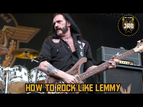 How to Rock like Lemmy
