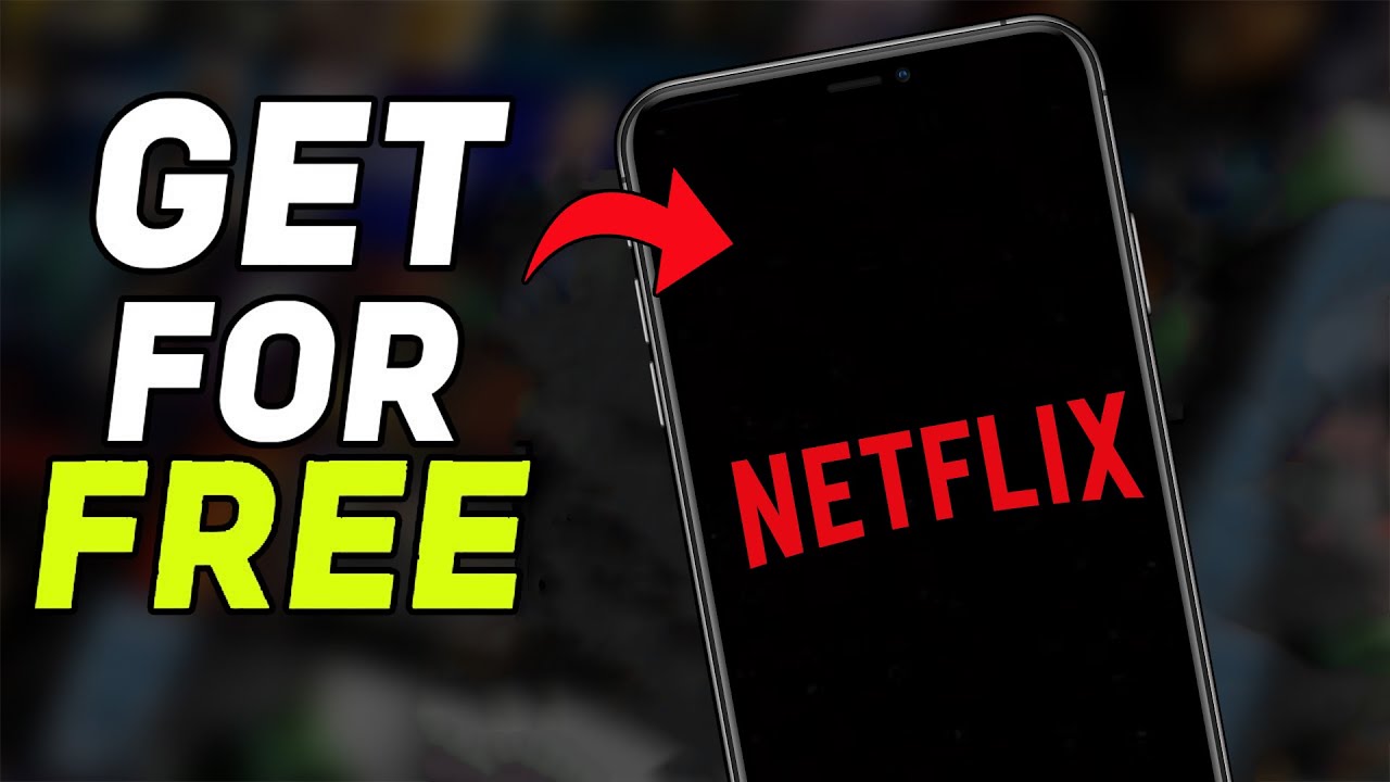 Watching Netflix for Free on Mobile Phone