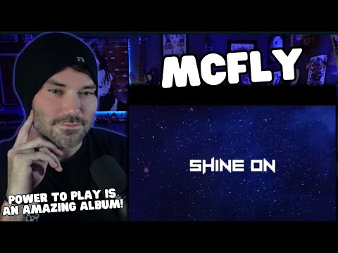 Metal Vocalist First Time Reaction - McFly - Shine On