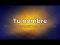 Tu nombre (pista/karaoke/acordes) Miel San Marcos/Coalo Zamorano