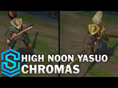 High Noon Yasuo Chroma Skins
