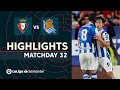 Highlights CA Osasuna vs Real Sociedad (0-2)