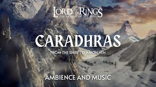 CARADHRAS | The Lord Of The Rings | From The Shire To Amon Hen | 432Hz
