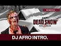 DJ AFRO HD DEAD SNOW FULL MOVIE HD ACTION MOVIE 2022 CITY STORY