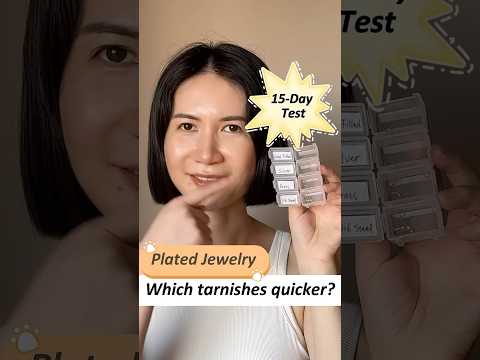 Gold plated jewelry-which tarnishes faster? 15-day test: Surgical Steel, Silver, Gold Filled \u0026 Brass