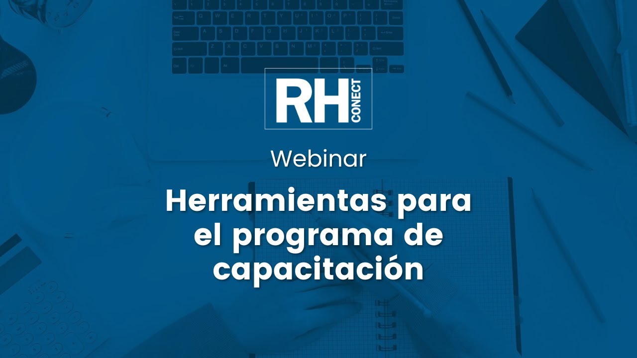 Webinar: Herramientas para el programa de capacitación (2.ª versión)