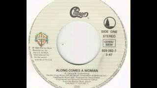 Chicago - Along Comes A Woman (Extended Dance Mix)