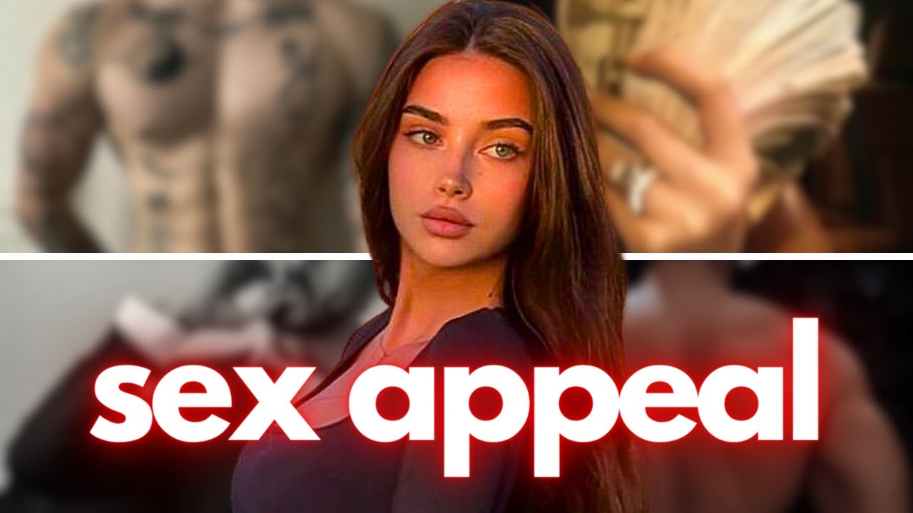 increasing your SEX APPEAL as a man