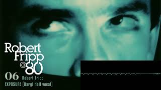 Download lagu Robert Fripp - Exposure (Daryl Hall vocals) (RF@80, Vol.6) mp3