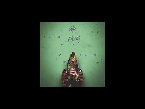 Flores - Nuevo soy