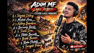 Download lagu Lagu Adim MF terbaru | Cover lagu minang mp3 Download lagu Lagu Adim MF terbaru | Cover lagu minang mp3