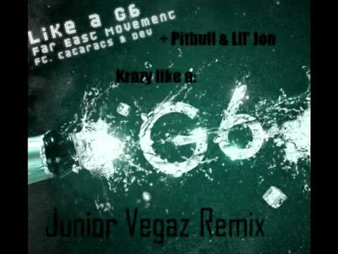 Pitbull ft. Lil' Jon - Krazy Like A G6 (Junior Vegaz Blend) (Full+NoShout) (2011)