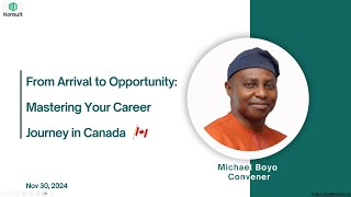From Arrival to Opportunity - How To Master Your Career Journey in Canada