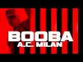 Booba - A.C. Milan