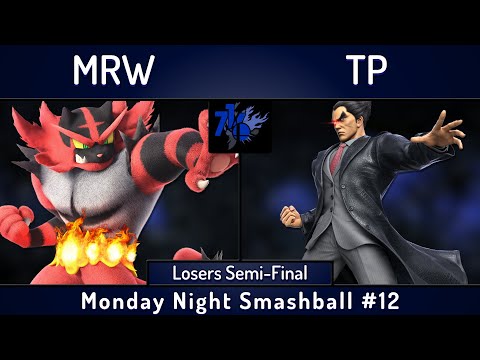 MNS # 12 | MRW (Incineroar) vs TP (Kazuya) | Losers Semis | SSBU Ultimate Tournament