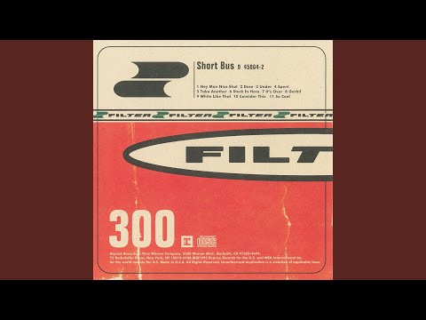 Videoclip de Hey Man, Nice Shot (Remastered Version) — Filter
