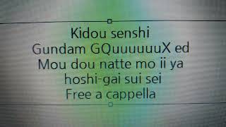 機動戦士Gundam GQuuuuuuX（ジークアクス） ED - もうどうなってもいいや - 星街すいせい Free a cappella フリーアカペラ