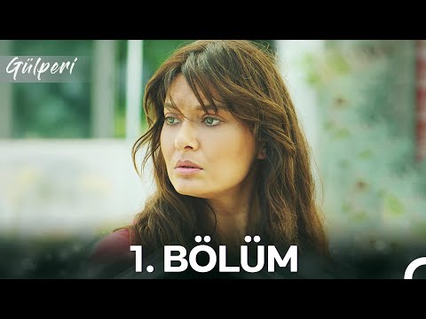 Gülperi 1. Bölüm
