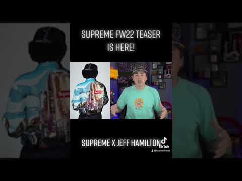 Supreme FW22 Teaser, Teaser. Supreme x Jeff Hamilton.