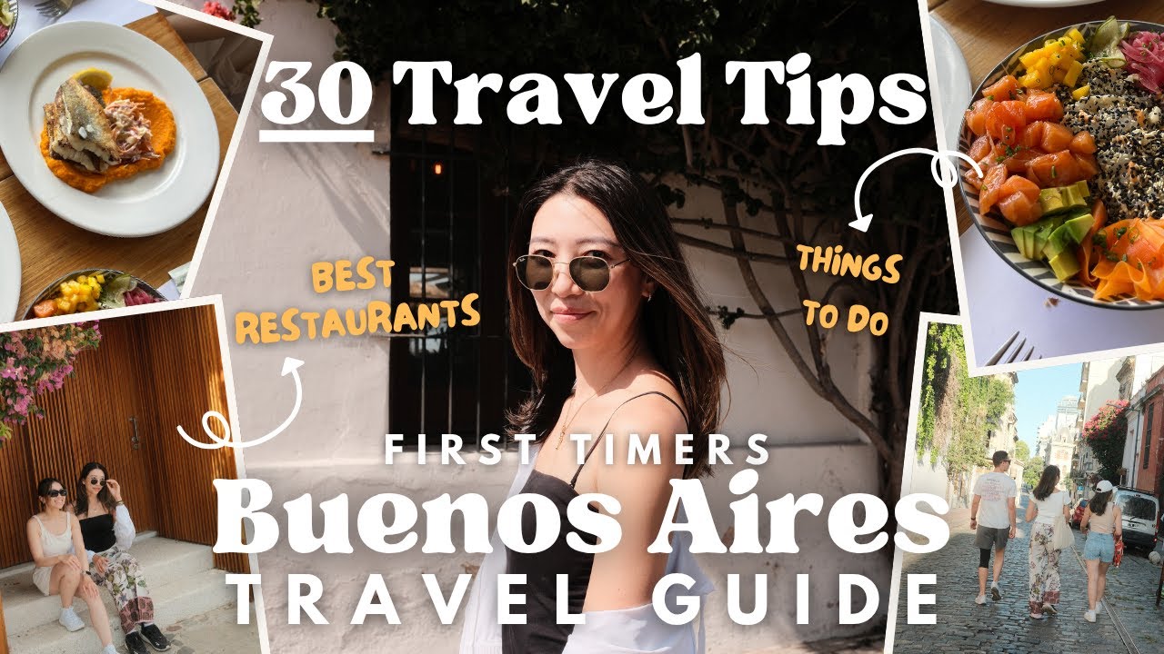 First Time in Buenos Aires? 30 Essential Travel Tips You Need to Know For First Time Travelers!