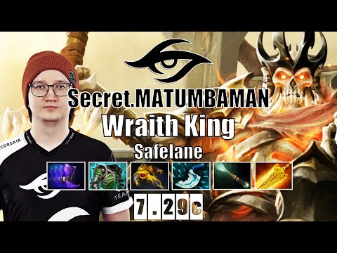 Wraith King Safelane | Secret.MATUMBAMAN | MATU INSANE WK 11 KILLS | 7.29c Gameplay Highlights
