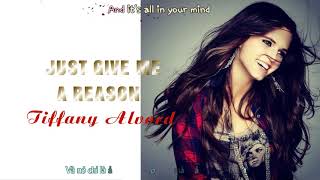 Just Give Me A Reason Tiffany Alvord ft Trevor