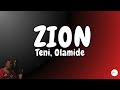 Teni, Olamide - Zion (Lyrics)