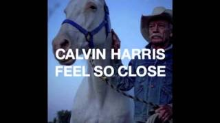 Calvin Harris - Feel So Close (Extended Mix)