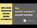 NASW-Michigan Welcome Message to New Social Work Students