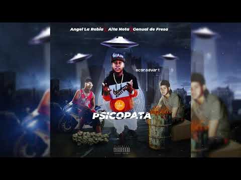 Angel La Rabia Ft  El Genual & Alta Nota - Ya! (Psicópata)