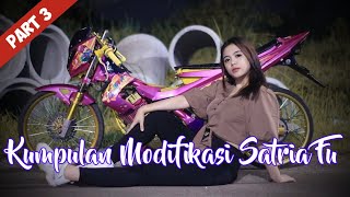 Download lagu Kumpulan Modifikasi Satria Fu Harian | Kumpulan Story Wa Anak Motor part 3 mp3
