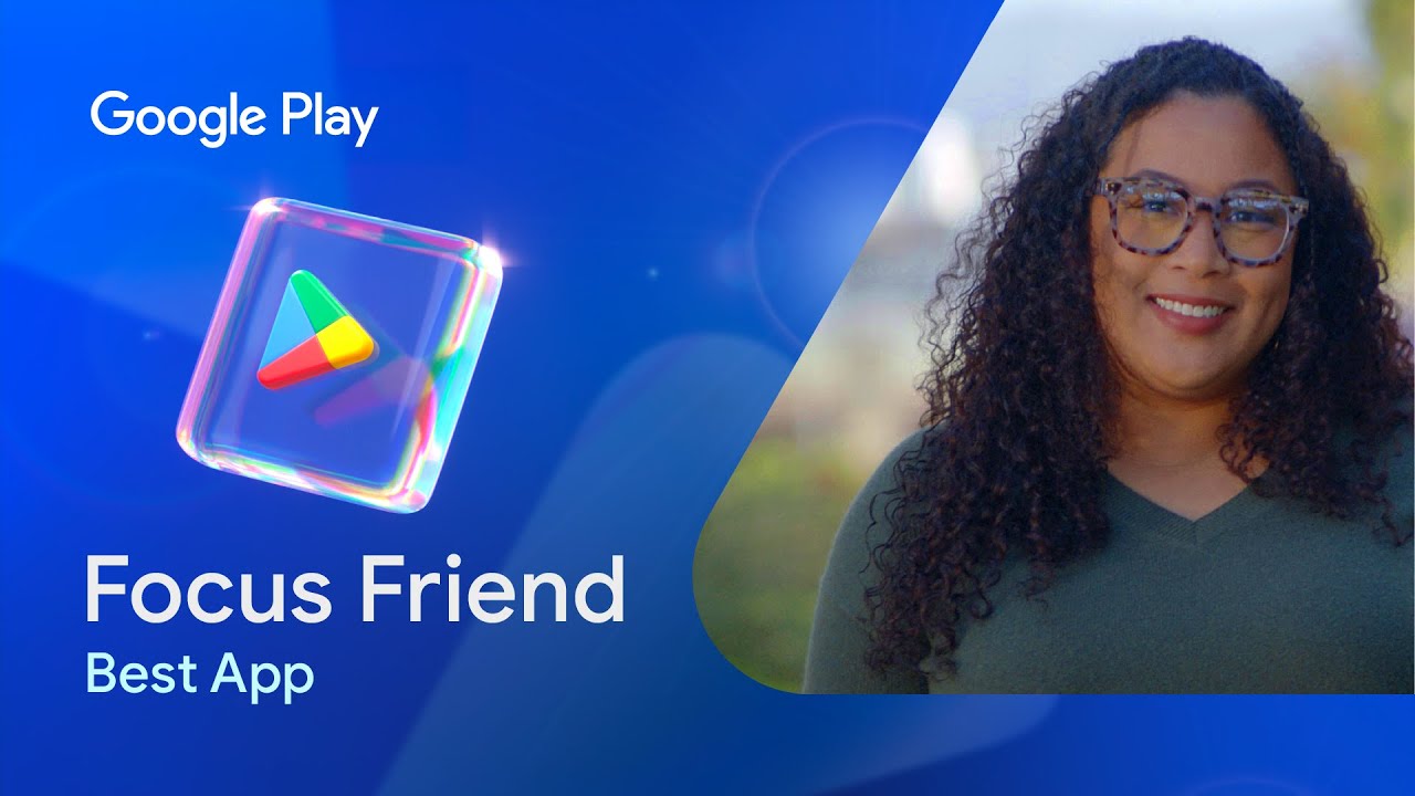 Focus Friend wins Google Play's 2025 Best App award